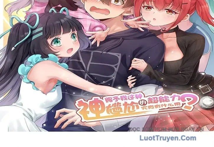 Ông Trời Đã Ban Cho Tôi Siêu Năng Lực Kỳ Lạ Gì Thế Này? Chap 82 - Next Chap 83