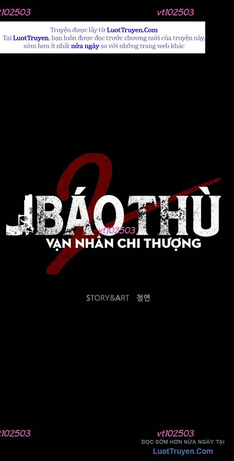 Báo Thù 2: Vạn Nhân Chi Thượng Chap 110 - Next Chap 111