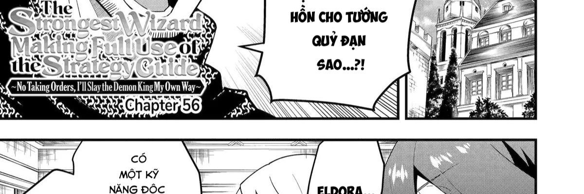 Pháp Sư Mạnh Nhất Dùng Sách Chiến Lược, Tự Mình Tiêu Diệt Ma Vương Chap 56 - Next Chap 57