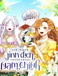 Trở Thành Tình Địch Của Các Nam Chính